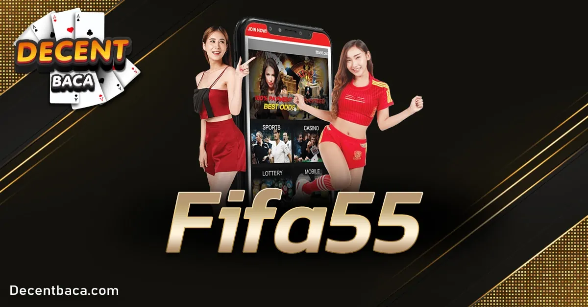 Fifa55 เว็บเดิมพันมาแรงแซงทุกสถิติ พร้อมความสนุกแบบจัดเต็ม